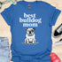 Best bulldog mom ever - V6 - Black Eye T-Shirt